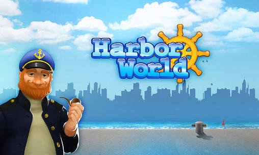 download Harbor world apk